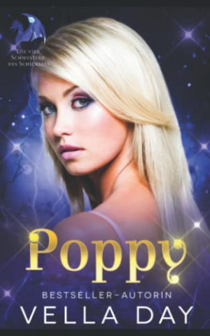 Cover: Vella Day - Poppy Eine Silver Lake Realms Saga (Die Vier Schwestern Des Schicksals 1)
