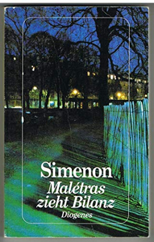 Simenon, Georges - Maletras zieht Bilanz Simenon, Georges - Maletras zieht Bilanz