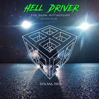 VA - Hell Driver - The Dark Mothership (Edition Deluxe) (2021) (MP3)