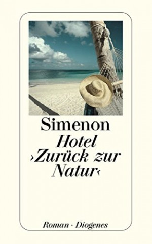 Cover: Simenon, Georges - Hotel Zurück zur Natur