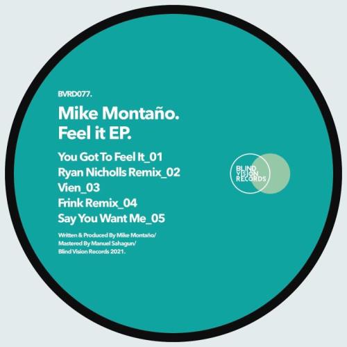 VA - Mike Montano - Feel It Ep (2021) (MP3)