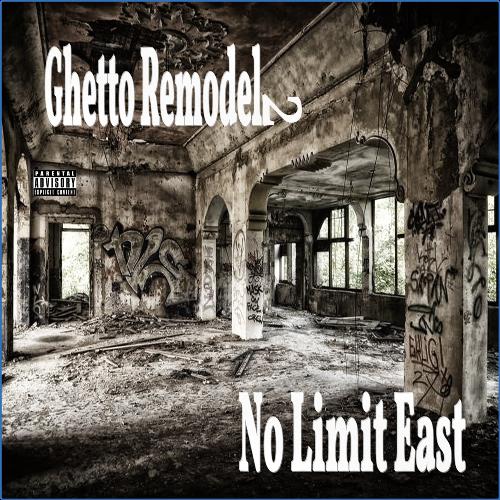 VA | No Limit East - Ghetto Remodel 2 (2021) MP3