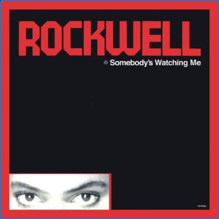 Rockwell - Somebody's Watching Me (1984) (2021)