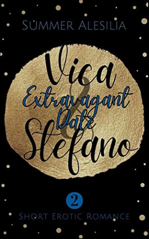 Cover: Summer Alesilia - Vica & Stefano Extravagant (italian) Date