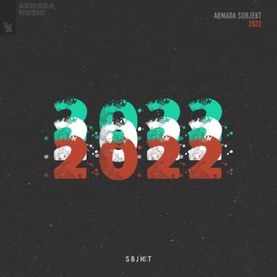 VA - Armada Music Holland - Armada Subjekt 2022 (2021) (MP3)