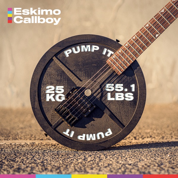 Eskimo Callboy - Pump It (Single) [2021]