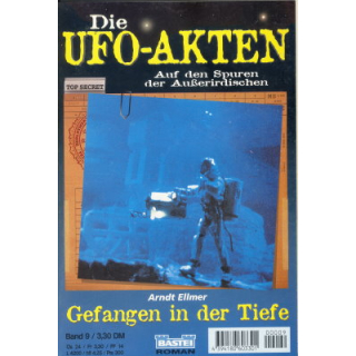 Cover: Arndt Ellmer - Die Ufo-Akten 09 - Gefangen in der Tiefe