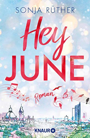 Sonja Rüther - Hey June Sonja Rüther - Hey June