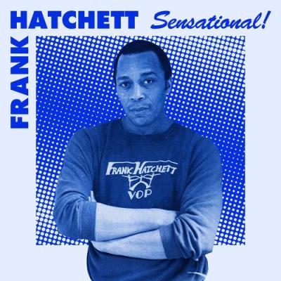 VA - Frank Hatchett - Sensational (2021) (MP3)
