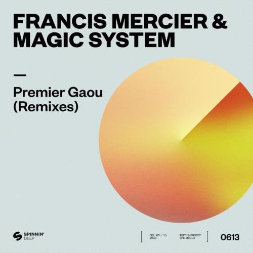 VA - Francis Mercier & Magic System - Premier Gaou (Extended Remixes) (2021) (MP3)