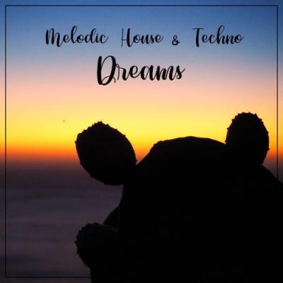 VA - Melodic House & Techno Dreams (2021) (MP3)
