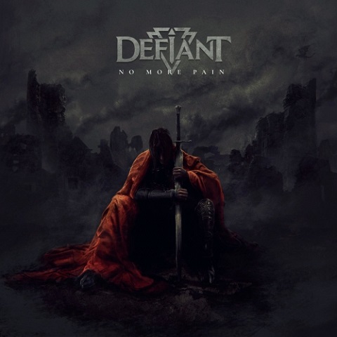 Defiant - No More Pain (2021)