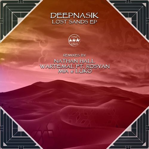 VA - DeepNasik feat. Rosyan - Lost Sands (2021) (MP3)