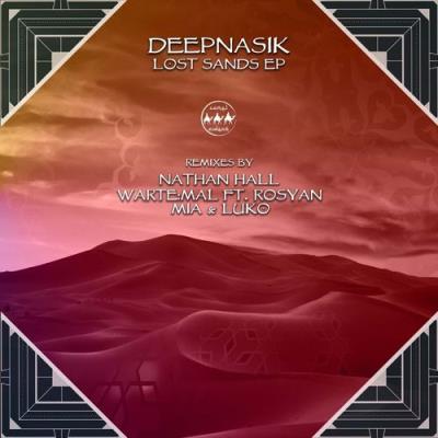 VA - DeepNasik feat. Rosyan - Lost Sands (2021) (MP3)