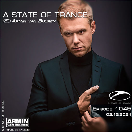 Armin van Buuren - A State of Trance Episode 1045 (02.12.2021)