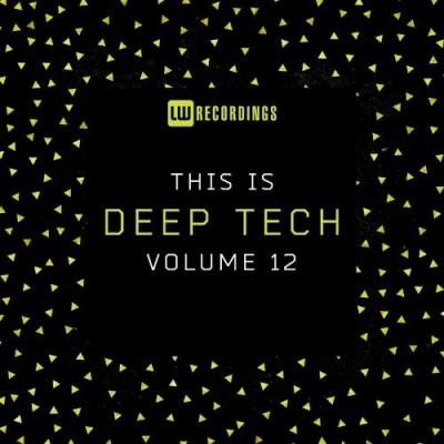 VA - This Is Deep Tech, Vol. 12 (2021) (MP3)