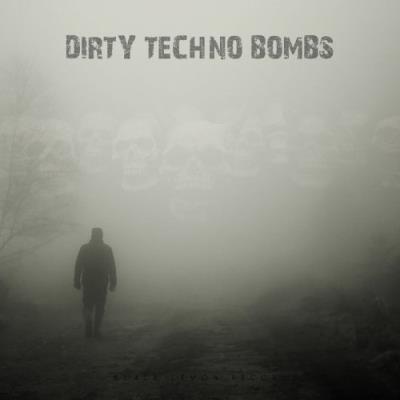 VA - Dirty Techno Bombs (2021) (MP3)