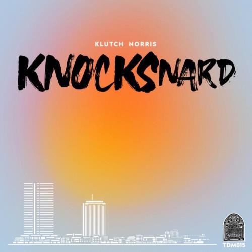 VA - Klutch Norris - Knocksnard (2021) (MP3)