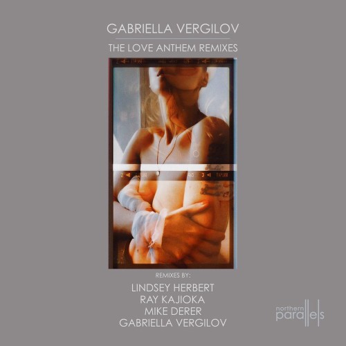 VA - Gabriella Vergilov - The Love Anthem Remixes (2021) (MP3)
