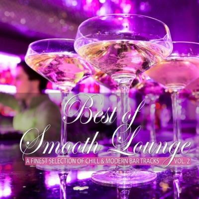 VA - Best of Smooth Lounge, Vol. 2 (a Finest Selection of Chill & Modern Bar Tracks) (2021) (MP3)
