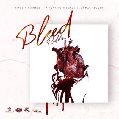 VA - Dynasty/Attomatic/DJ Mac Productions - Bleed Riddim (2021) (MP3)