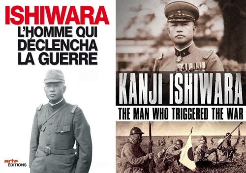 Arte - Kanji Ishiwara The Man who Triggered the War (2012)