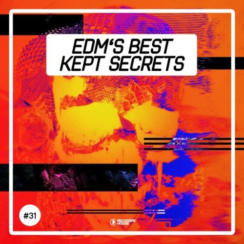 VA | EDM's Best Kept Secrets, Vol. 31 (2021) MP3