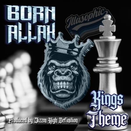 Born Allah - Kings Theme (2021)