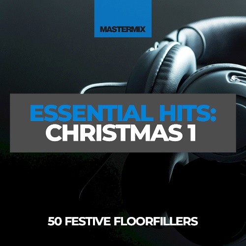 Mastermix Essential Hits Christmas Vol.1 (2021)