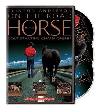 On the Road to the Horse Colt Starting Championship - Special Clinician's Cut