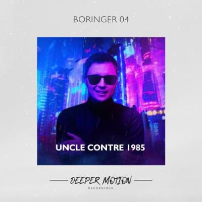 VA - Boringer 04 - Uncle Contre 1985 (2021) (MP3)