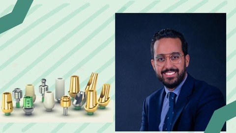 Udemy - All You Need to Know About Dental Implant Abutments!