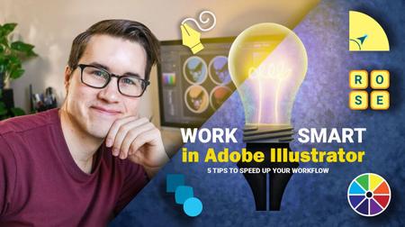 Work Smart in Adobe Illustrator - 5 Tips for a Better Workflow
