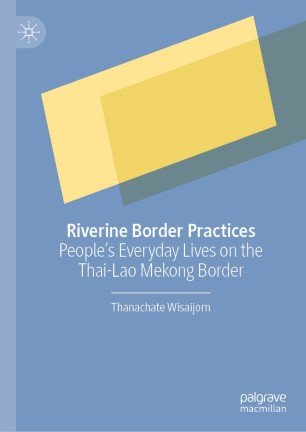 Riverine Border Practices