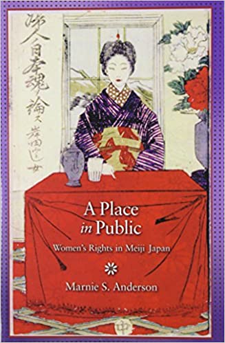 A Place in Public: Women's Rights in Meiji Japan