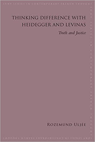 Thinking Difference with Heidegger and Levinas: Truth and Justice