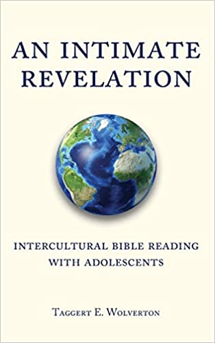 An Intimate Revelation: Intercultural Bible Reading with Adolescents