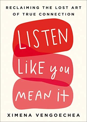 Listen Like You Mean It: Reclaiming the Lost Art of True Connection (True EPUB)