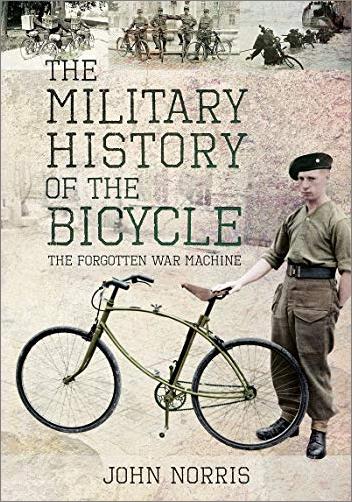 The Military History of the Bicycle: The Forgotten War Machine (True EPUB)