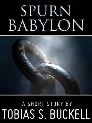 Spurn Babylon