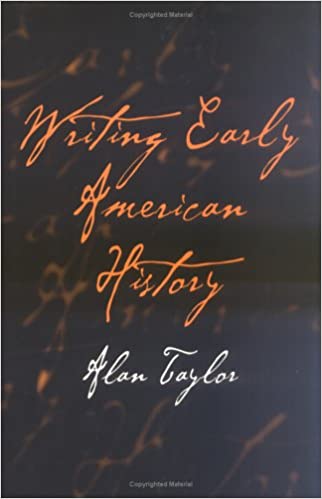 Writing Early American History