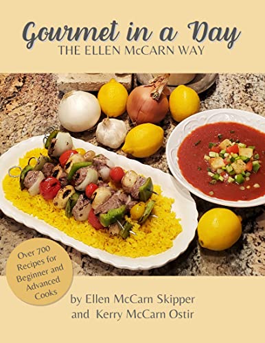Gourmet In a Day: The Ellen McCarn Way