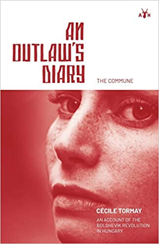 An Outlaw's Diary: The Commune