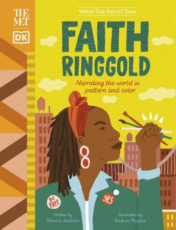 The Met Faith Ringgold: Narrating the World in Pattern and Colour (What the Artist Saw)