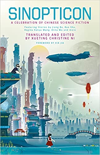 Sinopticon 2021: A Celebration of Chinese Science Fiction
