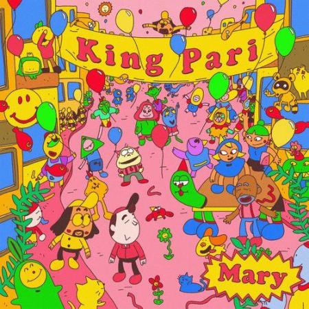 King Pari - Mary (2021)
