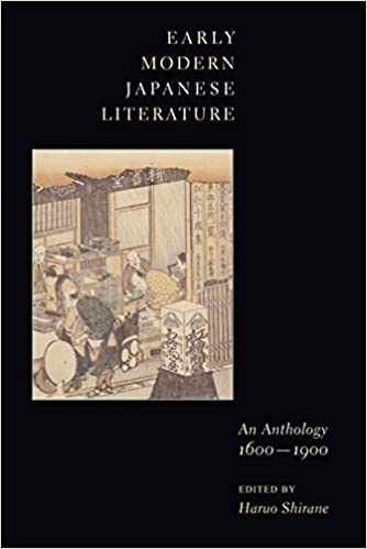 Early Modern Japanese Literature: An Anthology, 1600 1900