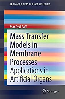 Mass Transfer Models in Membrane Processes: Applications in Artificial Organs
