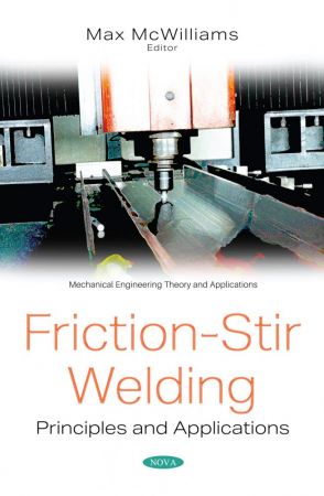 Friction stir Welding: Principles and Applications