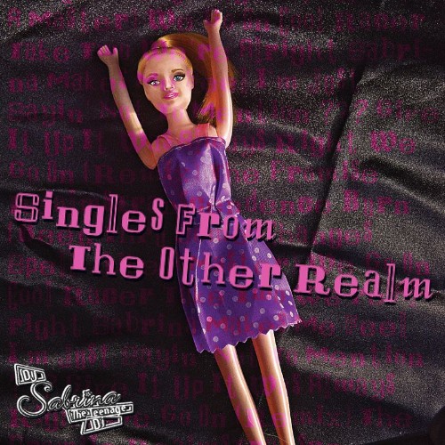 VA - DJ Sabrina The Teenage DJ - Singles From The Other Realm (2021) (MP3)